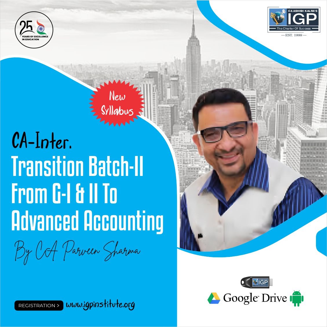 CA Inter â€“ Transition Batch-II from G-1 & 2 to Advance Accounting G-1 [New Course]-CA-INTER-Advanced Accounting- CA Parveen Sharma